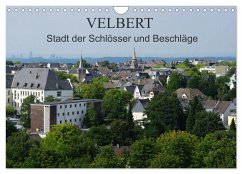 Velbert - Stadt der Schlösser und Beschläge (Wandkalender 2025 DIN A4 quer), CALVENDO Monatskalender