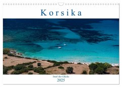 Korsika - Insel des Glücks (Wandkalender 2025 DIN A3 quer), CALVENDO Monatskalender