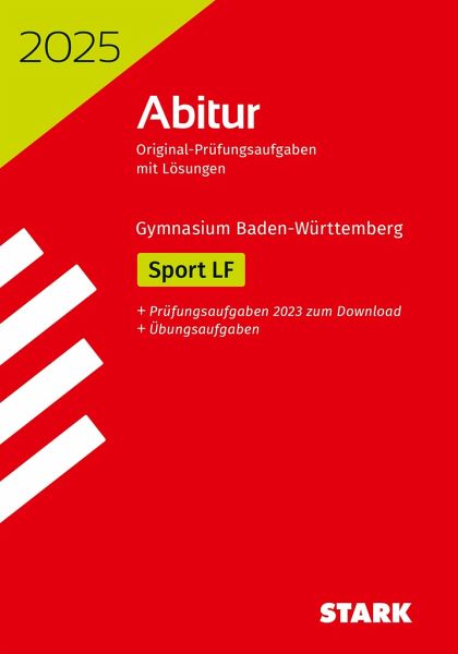STARK Abiturprüfung BaWü 2025 - Sport Leistungsfach STARK Abiturprüfung BaWü 2025 - Sport Leistungsfach