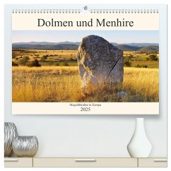 Dolmen und Menhire - Megalithkultur in Europa (hochwertiger Premium Wandkalender 2025 DIN A2 quer), Kunstdruck in Hochglanz - Calvendo;LianeM