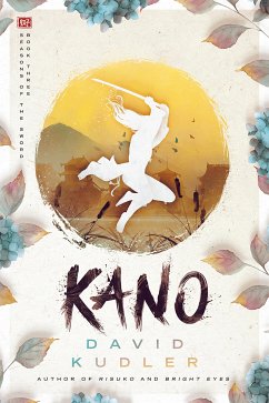 Kano (eBook, ePUB) - Kudler, David