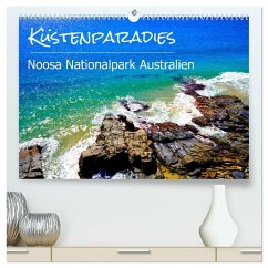 Küstenparadies - Noosa Nationalpark Australien (hochwertiger Premium Wandkalender 2025 DIN A2 quer), Kunstdruck in Hochglanz