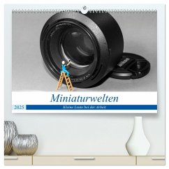 Miniaturwelten - Kleine Leute bei der Arbeit (hochwertiger Premium Wandkalender 2025 DIN A2 quer), Kunstdruck in Hochglanz