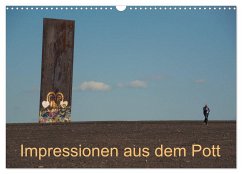 Impressionen aus dem Pott (Wandkalender 2025 DIN A3 quer), CALVENDO Monatskalender - Calvendo;Fritsche, Klaus