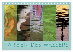 Farben des Wassers (Tischkalender 2025 DIN A5 quer), CALVENDO Monatskalender