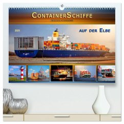 Containerschiffe auf der Elbe (hochwertiger Premium Wandkalender 2025 DIN A2 quer), Kunstdruck in Hochglanz - Calvendo;Roder, Peter