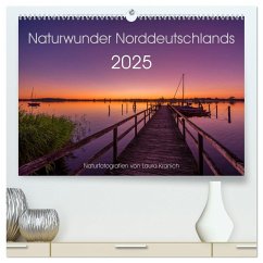 Naturwunder Norddeutschlands (hochwertiger Premium Wandkalender 2025 DIN A2 quer), Kunstdruck in Hochglanz