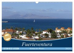 Fuerteventura - Heimat des Windes (Wandkalender 2025 DIN A3 quer), CALVENDO Monatskalender
