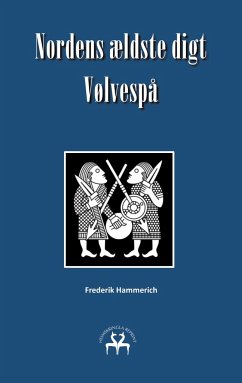 Nordens ældste digt - Vølvespå - Hammerich, Frederik