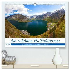 Am schönen Hallstättersee im oberösterreichischen Salzkammergut (hochwertiger Premium Wandkalender 2025 DIN A2 quer), Kunstdruck in Hochglanz