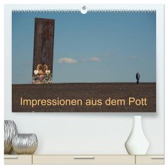 Impressionen aus dem Pott (hochwertiger Premium Wandkalender 2025 DIN A2 quer), Kunstdruck in Hochglanz - Calvendo;Fritsche, Klaus