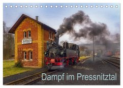 Dampf im Pressnitztal (Tischkalender 2025 DIN A5 quer), CALVENDO Monatskalender - Calvendo;Bellmann, Matthias