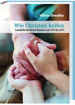 Wie Christen helfen - Omelko, Viktor