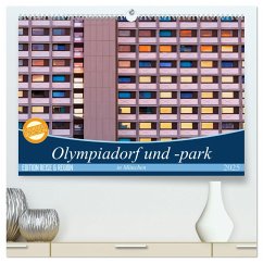 Olympiadorf und -park in München (hochwertiger Premium Wandkalender 2025 DIN A2 quer), Kunstdruck in Hochglanz - Calvendo;Schikore, Martina