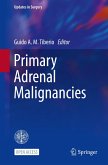 Primary Adrenal Malignancies Primary Adrenal Malignancies