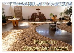 Pilgern im Waldecker Upland (Wandkalender 2025 DIN A4 quer), CALVENDO Monatskalender