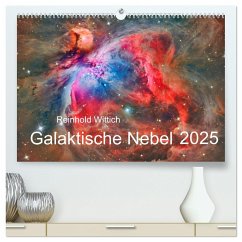 Galaktische Nebel (hochwertiger Premium Wandkalender 2025 DIN A2 quer), Kunstdruck in Hochglanz - Calvendo;Wittich, Reinhold