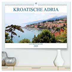 Kroatische Adria - Von Opatija bis Krk (hochwertiger Premium Wandkalender 2025 DIN A2 quer), Kunstdruck in Hochglanz