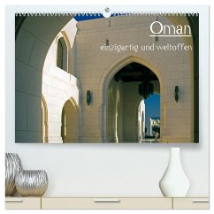 Oman - einzigartig und weltoffen (hochwertiger Premium Wandkalender 2025 DIN A2 quer), Kunstdruck in Hochglanz