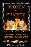 Broken and Chained (eBook, ePUB)