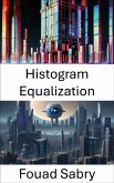 Histogram Equalization (eBook, ePUB)