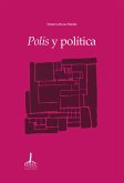 Polis y política (eBook, ePUB) Polis y política (eBook, ePUB)