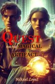 Quest for the Magical Artifact (eBook, ePUB)