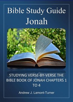 Bible Study Guide: Jonah (Ancient Words Bible Study Series) (eBook, ePUB) - Lamont-Turner, Andrew J.