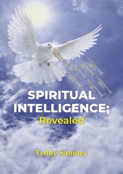 Cover Spiritual Intelligence; Revealed (eBook, ePUB)