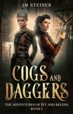 Cogs and Daggers: The Adventures of Ivy and Selena Book 1 (eBook, ePUB)
