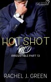 Hotshot MD - Irresistible - Part 13 (HotShot MD- Irresistible, #13) (eBook, ePUB)