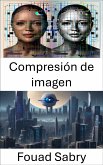 Compresión de imagen (eBook, ePUB)