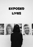 Exposed Lives (eBook, ePUB)