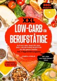 XXL Low-Carb für Berufstätige (eBook, ePUB)