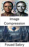 Image Compression (eBook, ePUB)