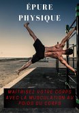 Epure physique (Sport) (eBook, ePUB)