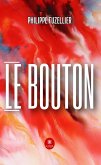 Le bouton (eBook, ePUB)