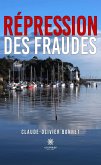 Répression des fraudes (eBook, ePUB)