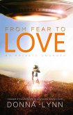 From Fear to Love (eBook, ePUB)