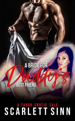 Cover A Bride for Daddy's Best Friend (Daddy's Girl, #14) (eBook, ePUB)
