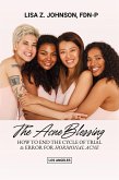 The Acne Blessing (eBook, ePUB)