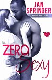 Da Zero a Sexy (The Kidnap Fantasies) (eBook, ePUB)