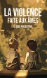 La violence faite aux âmes (eBook,... - Bild 1