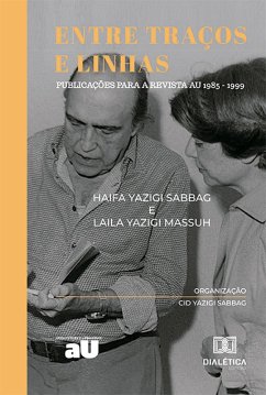 Entre Traços e Linhas (eBook, ePUB) - Sabbag, Haifa Yazigi