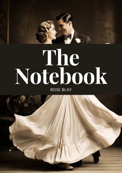The Notebook (eBook, ePUB) - Blay, Rose