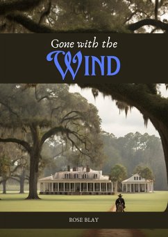Gone with the Wind (eBook, ePUB) - Blay, Rose
