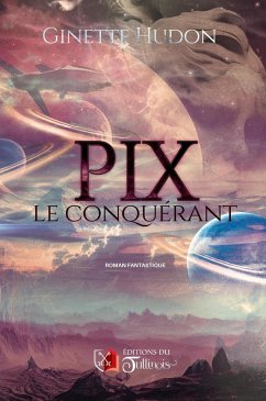 Cover PIX le conquérant (eBook, ePUB)