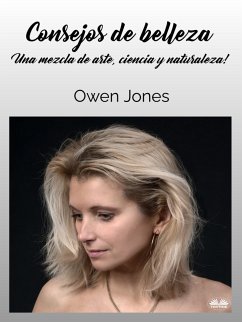 Consejos De Belleza (eBook, ePUB) - Jones, Owen