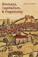 Cover Biomass, Capitalism, and Hegemony