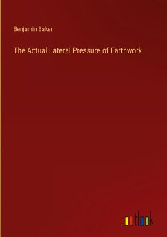 The Actual Lateral Pressure of Earthwork